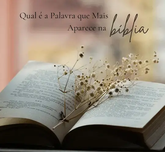 Qual é a Palavra que Mais Aparece na Bíblia? 42 Instagram Post Biblia Fe